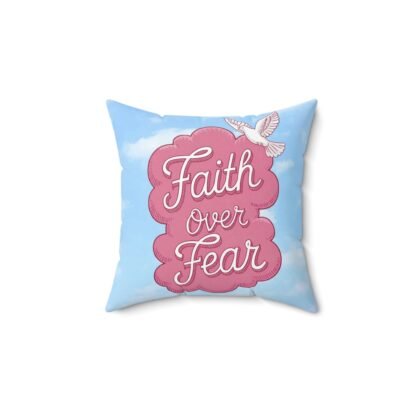 Inspirational Pillow - Faith Over Fear - Image 2