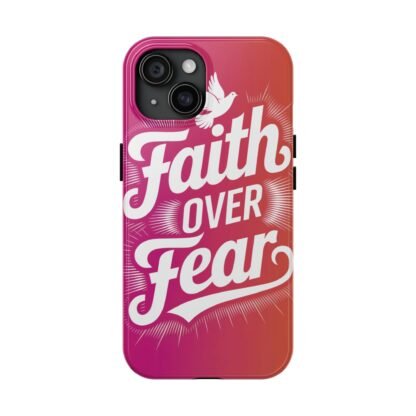 Inspirational Phone Case - Faith Over Fear