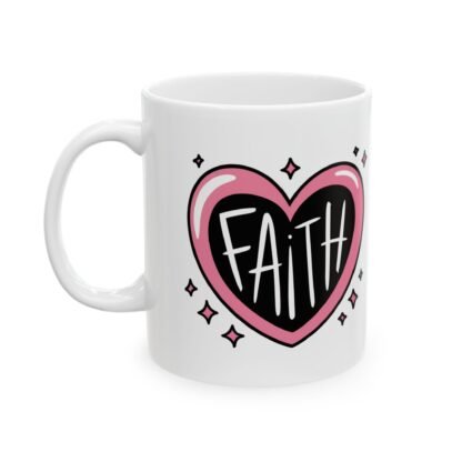 Faith Mug – Inspirational Ceramic Coffee Cup (11oz, 15oz) - Image 3