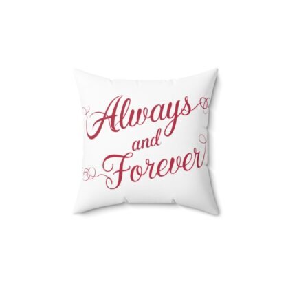 Always and Forever Pillow - Home Decor