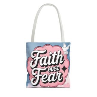 Faith Over Fear Inspirational Tote Bag